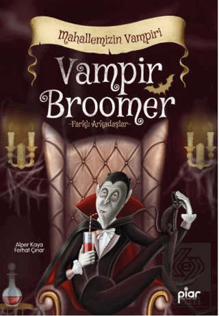 Vampir Broomer - Mahallemizin Vampiri