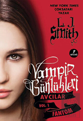 Vampir Günlükleri - Avcılar Vol. 1: Fantom