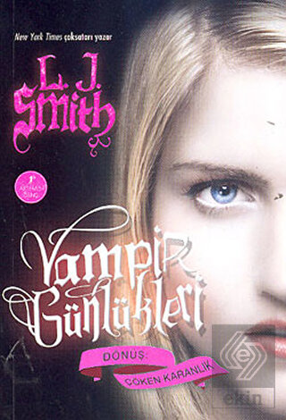 Vampir Günlükleri - Dönüş: Çöken Karanlık
