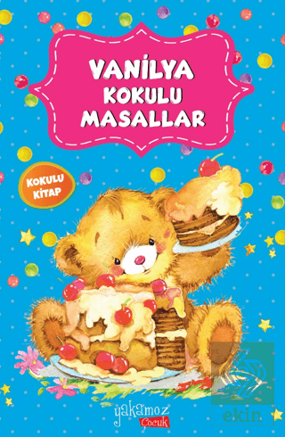 Vanilya Kokulu Masallar