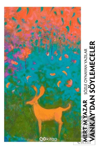 Vankay'dan Söylemeceler - Sözle Oynayan Yazılar