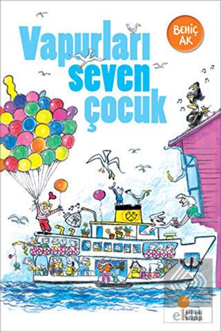 Vapurları Seven Çocuk