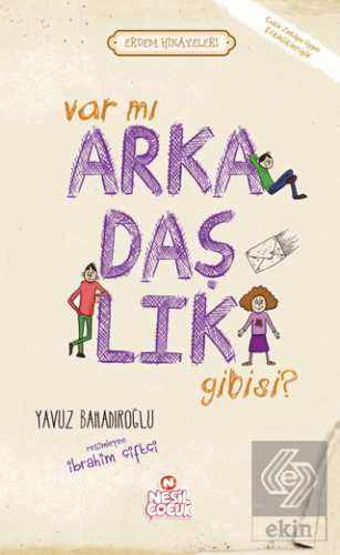 Var mı Arkadaşlık Gibisi ?