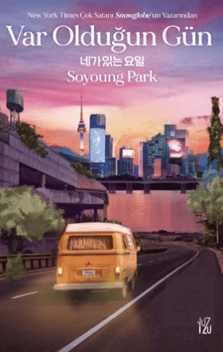 Var Olduğun Gün
