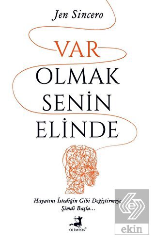 Var Olmak Senin Elinde