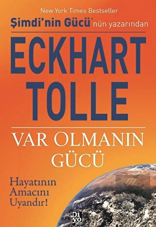 Var Olmanın Gücü