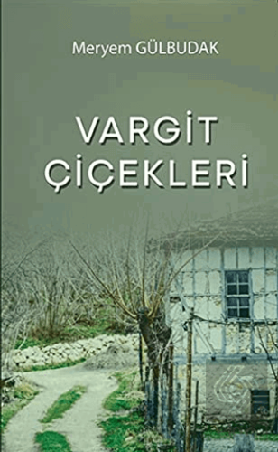 Vargit Çiçekleri