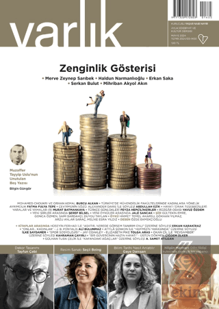 Varlık Edebiyat ve Kültür Dergisi Sayı: 1400 - Mayıs 2024