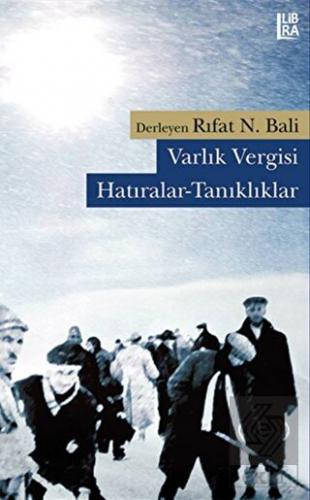 Varlık Vergisi: Hatıralar-Tanıklıklar