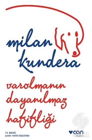 Varolmanın Dayanılmaz Hafifliği