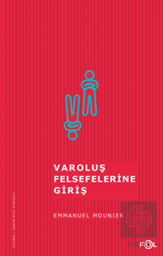 Varoluş Felsefelerine Giriş