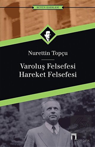 Varoluş Felsefesi Hareket Felsefesi