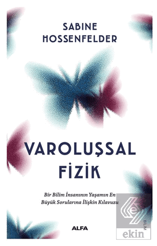 Varoluşsal Fizik