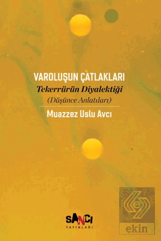 Varoluşun Çatlakları