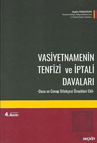 Vasiyetnamenin Tenfizi ve İptali Davaları Dava ve