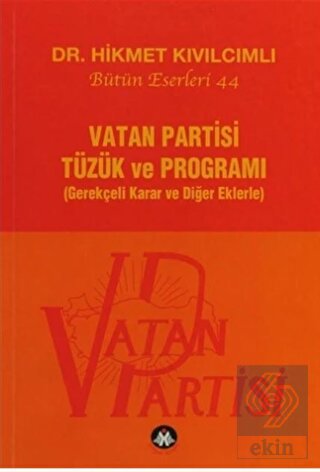 Vatan Partisi Tüzük ve Programı