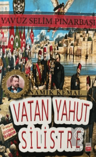 Vatan Yahut Silistre