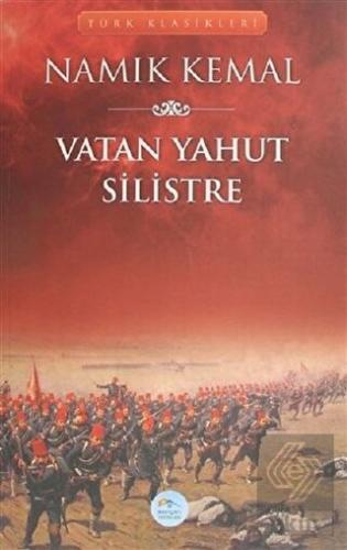 Vatan Yahut Silistre