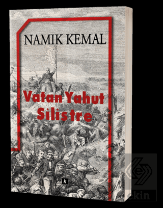 Vatan Yahut Silistre