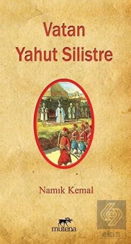 Vatan Yahut Silistre