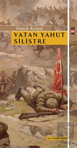 Vatan Yahut Silistre