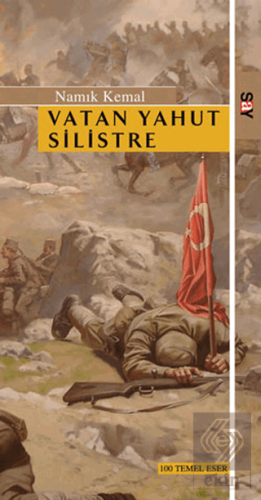 Vatan Yahut Silistre