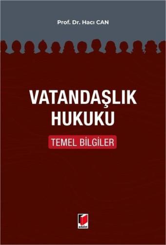 Vatandaşlık Hukuku Temel Bilgiler