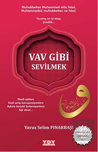 Vav Gibi Sevilmek