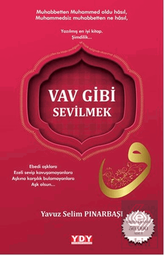 Vav Gibi Sevilmek