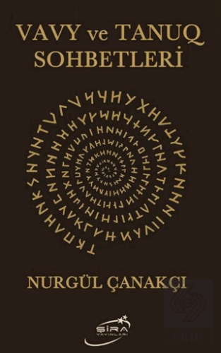 Vavy ve Tanuq Sohbetleri