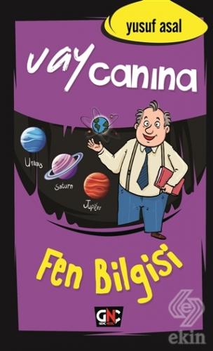 Vay Canına Fen Bilgisi