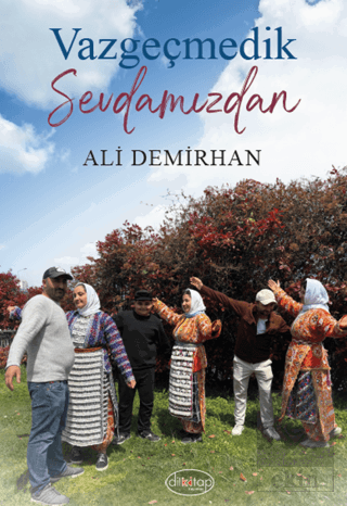 Vazgeçmedik Sevdamızdan