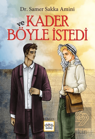 Ve Kader Böyle İstedi