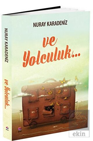 Ve Yolculuk...