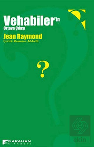 Vehhabiler'in Ortaya Çıkışı