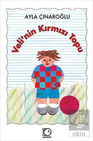 Veli\'nin Kırmızı Topu