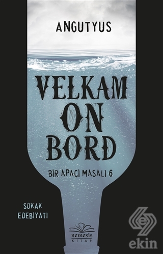 Velkam on Bord - Bir Apaçi Masalı 6