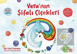 Vera'nın Şifalı Çiçekleri