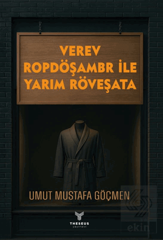 Verev Ropdöşambr İle Yarım Röveşata