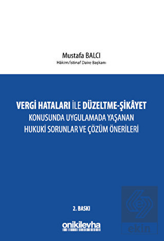 Vergi Hataları İle Düzeltme - Şikayet Konusunda Uy