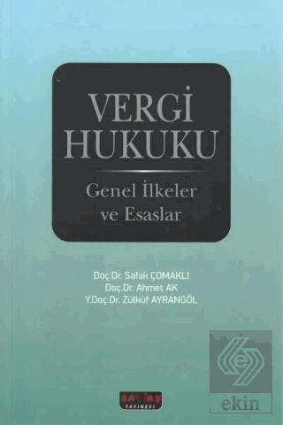 Vergi Hukuku Genel İlkeler ve Esaslar