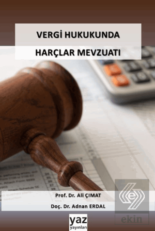 Vergi Hukukunda Harçlar Mevzuatı