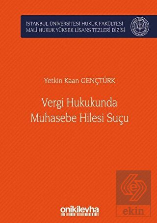 Vergi Hukukunda Muhasebe Hilesi Suçu İstanbul Üniv
