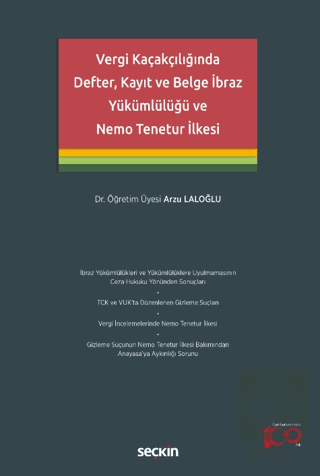 Vergi Kaçakçılığında Defter, Kayıt ve Belge İbraz Yükümlülüğü ve Nemo 