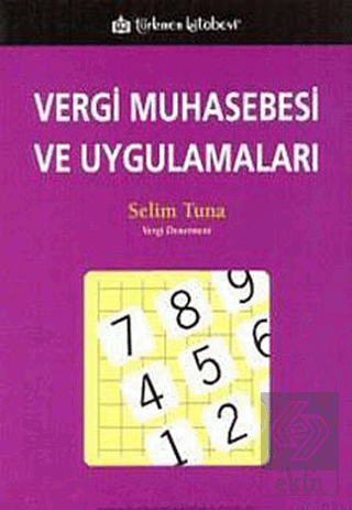 Vergi Muhasebesi ve Uygulamaları