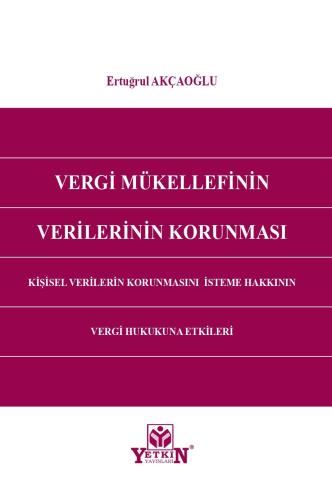 Vergi Mükellefinin Verilerinin Korunması