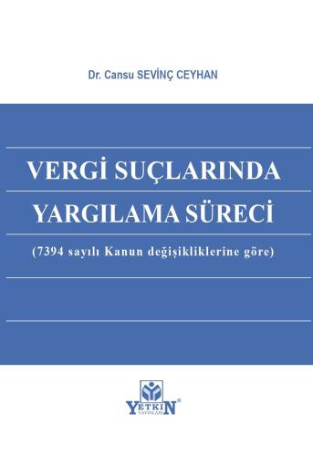 Vergi Suçlarında Yargılama Süreci