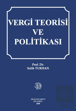 Vergi Teorisi ve Politikası