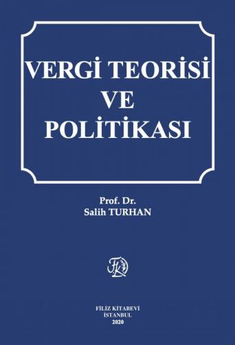 Vergi Teorisi ve Politikası