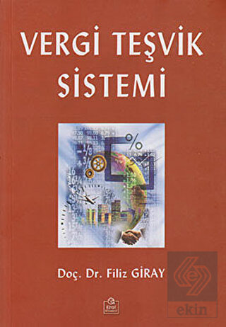 Vergi Teşvik Sistemi